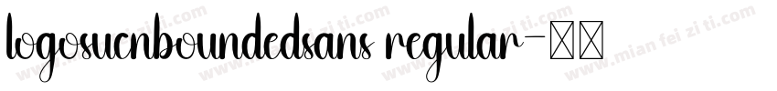 logosucnboundedsans regular字体转换